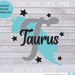 Taurus SVG - Star Sign SVG - Astrology SVG - Zodiac Svg - Birthday Svg - svg for Cricut
