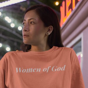 Women of God | Womens Christian T-shirt | Minimalistic Christian T-Shirt & Gift