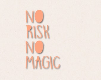 Bügelbild | no risk no magic