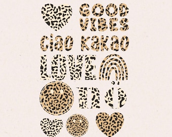May include: A collection of leopard print designs on a cream background. The image includes the phrases "GOOD VIBES", "CIAO KAKAO", and "LOVE ME". There are also heart and smiley face designs.