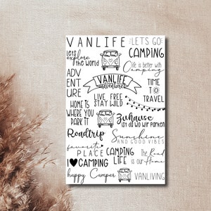 May include: Black and white illustration of a camper van with text that says "Vanlife Adventure" and "Live Free Stay Wild". Other text includes "Lets Go Camping", "Time to Travel", "Home is Where You Park It", "Roadtrip", "Sunshine and Good Vibes", "Favorite Place Camping", "I Love Camping Life", and "Happy Camper Vanliving".