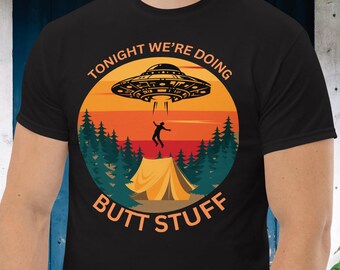 Vanavond doen we butt stuff leuk T-shirt met humor voor volwassenen
