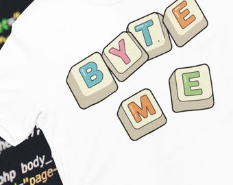 -shirt technique amusant Byte Me | T-shirt fantaisie