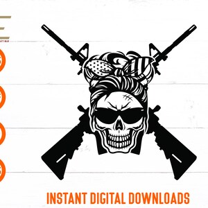 Messy Buns And Guns AR-15 Svg, Messy Bun Skull Svg, 4th Of July Svg Files For Cricut, Silhouette, Laser cut, Sublimation, dxf, eps, png, svg