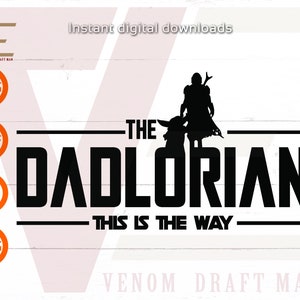 Dadalorian Svg, Funny Star Wars Mandalorian Svg, Vaderdag SVG Bestanden Voor Cricut, Silhouet, Laser gesneden, Sublimatie, dxf, eps, png, svg