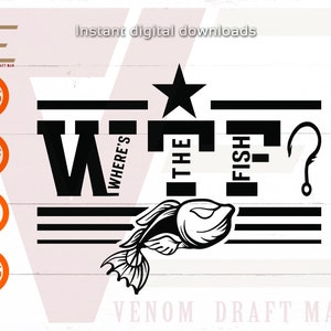 WTF Where's The Fish Svg, Funny Fishing Svg, Vissen SVG Files Voor Cricut, Silhouet, Laser gesneden, Sublimatie, dxf, eps, png, svg
