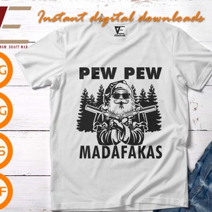 Pew Pew Madafakas Svg, Funny Merry Christmas Svg, Santa Met Guns Svg Files Voor Cricut, Silhouet, Laser cut, Sublimatie, dxf, eps, png, svg