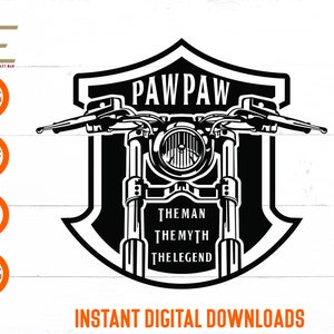 PawPaw Man Myth Legend svg, Vader Biker svg, PawPaw Tshirt Clipart Files Voor Cricut, Silhouet, Laser gesneden, Sublimatie, dxf, eps, png, svg