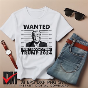 Trump procurado para um segundo mandato presidencial SVG, design Trump 2024 SVG PNG para Cricut, corte a laser, sublimação, silhueta, prensa térmica