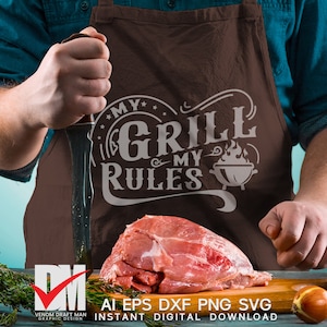 My Grill My Rules svg, svg citation barbecue, Funny BBQ Apon svg fichiers pour Cricut, Silhouette, découpe laser, sublimation, dxf, eps, png, svg