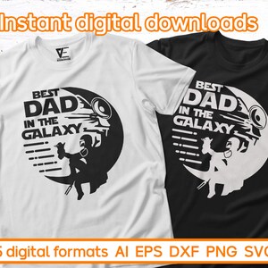 Meilleur papa dans la galaxie SVG, SVG dadalorien, fichiers SVG fête des pères pour Cricut, Silhouette, découpe laser, sublimation, dxf, eps, png, svg