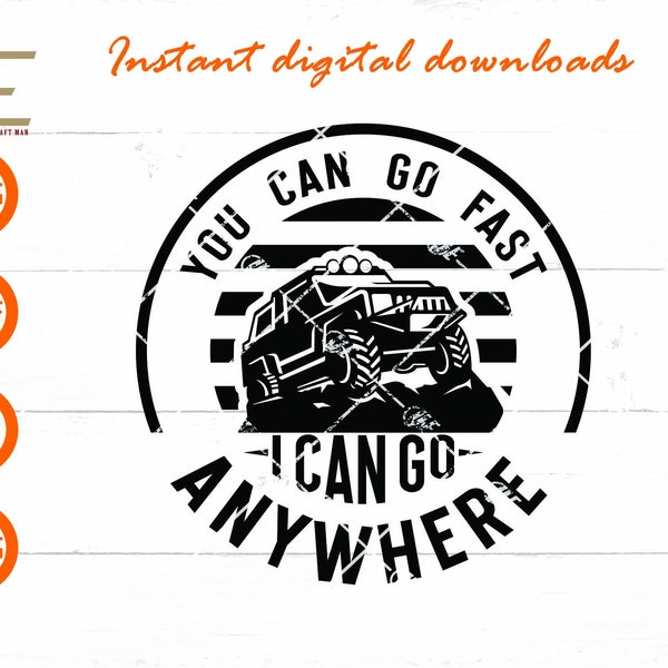 I Can Go Anywhere Svg, Off Road Adventure Svg, Plotterdatei Für Cricut, Silhouette, Laser cut, Sublimation, dxf, eps, png, svg