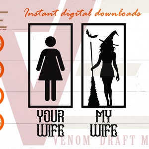 Uw vrouw mijn vrouw SVG, Witchy vrouwen SVG, boze heks Halloween SVG-bestanden voor de Cricut, silhouet, laser gesneden, sublimatie, DXF, EPS, PNG, SVG