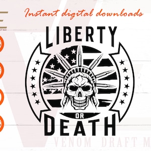 Liberty Or Death Svg, Skull Statue Of Liberty Svg, 2. Änderung SVG Dateien für Cricut, Silhouette, Laser cut, Sublimation, dxf, eps, png, svg