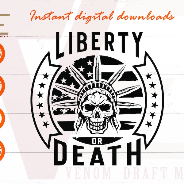 Liberty Or Death Svg, Skull Statue Of Liberty Svg, 2nd Amendment SVG Files For Cricut, Silhouette, Laser cut, Sublimation, dxf, eps,png,svg