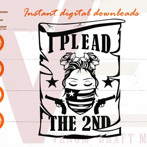 I Plead The 2nd Svg, Support The Second Änderung SVG Dateien für Cricut, Silhouette, Laser cut, Sublimation, dxf, eps, png, svg