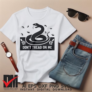 Ne marchez pas sur moi svg, svg 2e amendement, svg patriotique pour machines de découpe, Cricut, Silhouette, Laser, vecteur, png, fichiers dxf