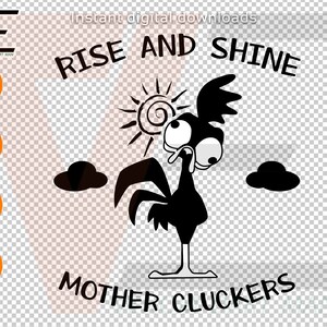 Rise and Shine Mother Cluckers, Rise and Shine Mother Cluckers svg, Farmhouse SVG, Farmhouse Kitchen svg, Laser cut files