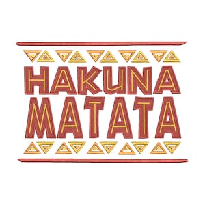 Puede incluir: Diseño bordado con la frase "Hakuna Matata" en rojo y amarillo, rodeado de un borde de triángulos naranja y amarillos.