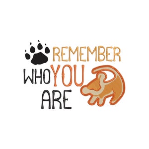 Lion King Inspired Machine Embroidery Design. Remember who you are.