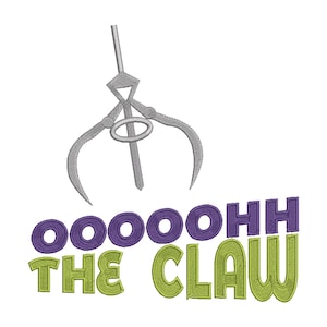 Puede incluir: Diseño bordado con una garra plateada de máquina de garras sobre el texto "OOOOOHHH THE CLAW" en morado y verde. El diseño está sobre un fondo blanco.
