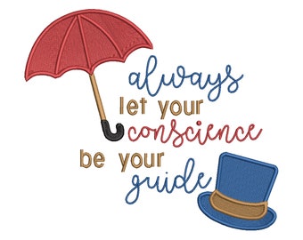 Always Let your Conscience be your Guide. Jiminy Cricket Machine Embroidery Design