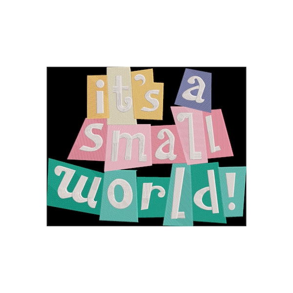 Machine Embroidery. It's a Small World Sign.  Complete with Hat Size!