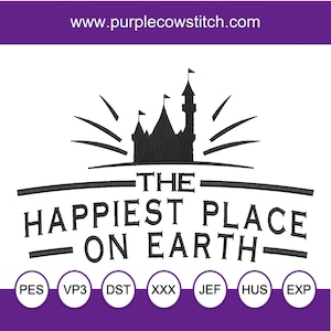 Happiest Place on Earth. Magical Park Machine Embroidery Design.