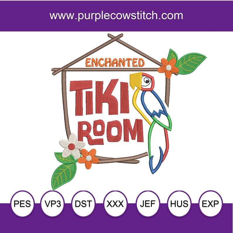 May include: An embroidery design featuring the text ENCHANTED TIKI ROOM in red letters inside a brown stick frame. A colorful parrot with yellow, blue, and green feathers sits on the right. Orange and white flowers with green leaves decorate the frame.