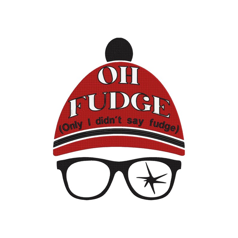 Inspired by A Christmas Story Movie Oh Fudge Embroidery File. 2 Sizes ...