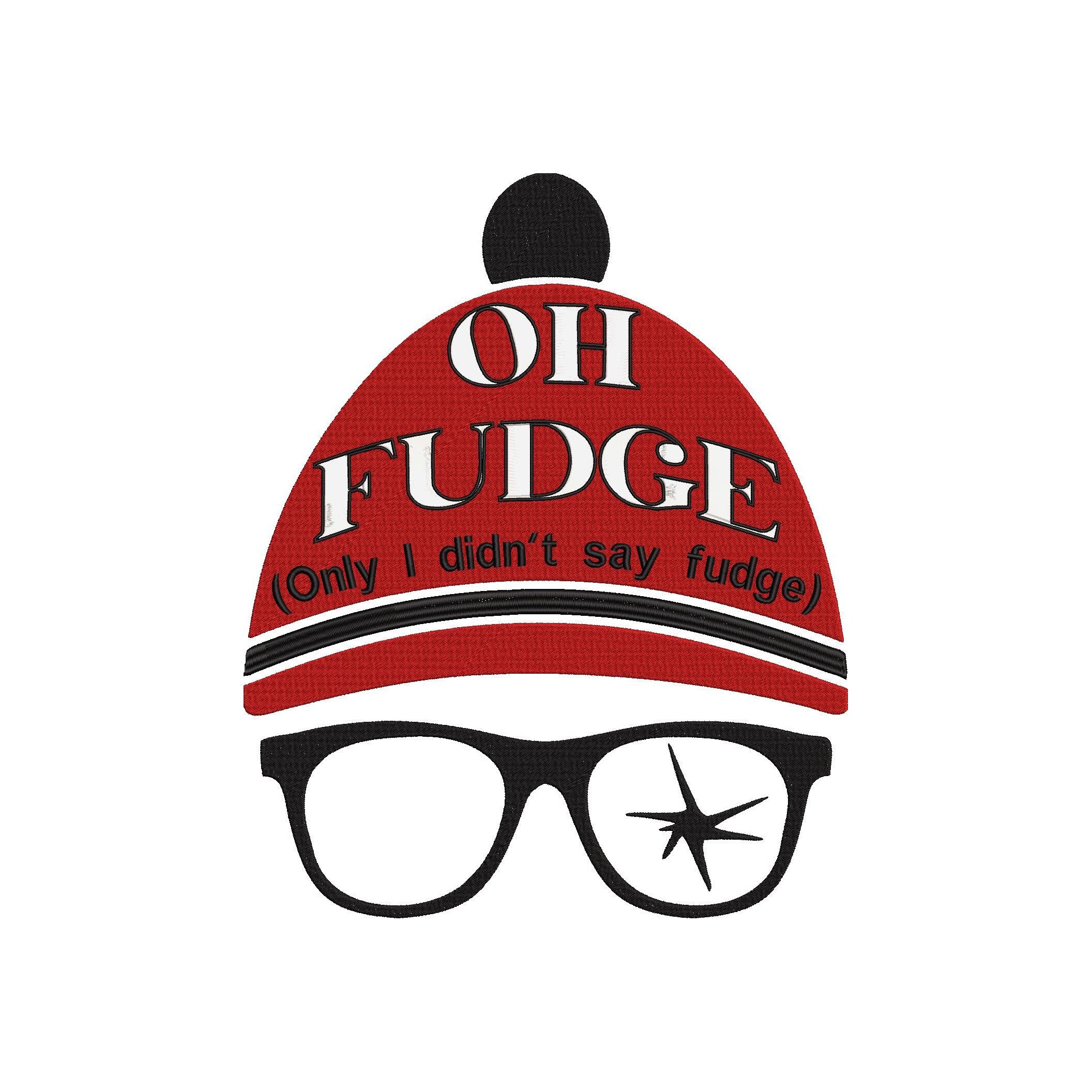 Inspired by A Christmas Story Movie Oh Fudge Embroidery File. 2 Sizes ...
