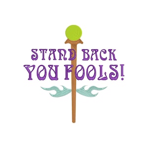Maleficent Mistress of Evil inspired Machine Embroidery Design.  Stand Back You Fools! 5 Sizes