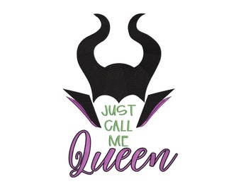 Maleficent Mistress of Evil Villains inspired Machine Embroidery Design. 4 sizes Just call me Queen.