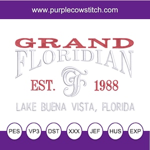 The Grand Floridian Resort Embroidery Design. Established 1988