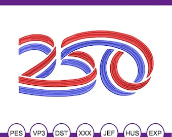 Diseño de bordado a máquina para el 250.º aniversario de Estados Unidos. Descarga instantánea.