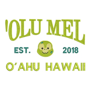May include: Green and white logo with the text 'OLU MEL' in a curved font, 'EST. 2018' below, and 'O'AHU HAWAII' below that. A cartoon sea turtle is centered between the text.