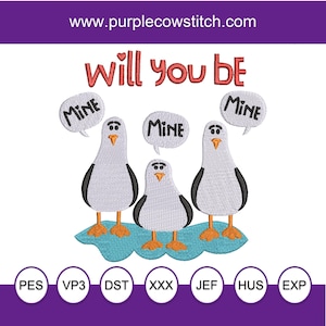 May include: Embroidered design featuring three cartoon seagulls with speech bubbles that say "Mine". The text "Will you be" is above the seagulls.