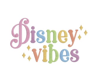 Happiest Place on Earth Vibes Machine embroidery design.