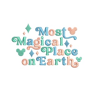 Most Magical Place on Earth Park Inspired Machine Embroidery Design.