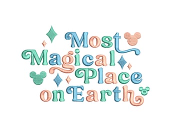 Most Magical Place on Earth Park Inspired Machine Embroidery Design.