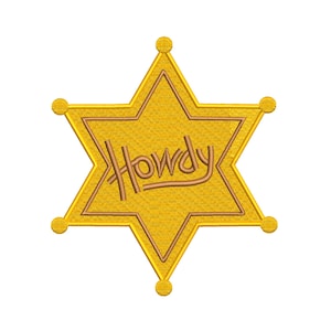 May include: A gold six-pointed star sheriff's badge with a brown embroidered "Howdy" in the center.
