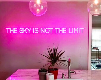 Il cielo non è il limite Insegna al neon Camera da letto Soggiorno Ufficio Studio Decor Room Wall Art Neon Motivazione Sign Luci da parete personalizzate Idea regalo