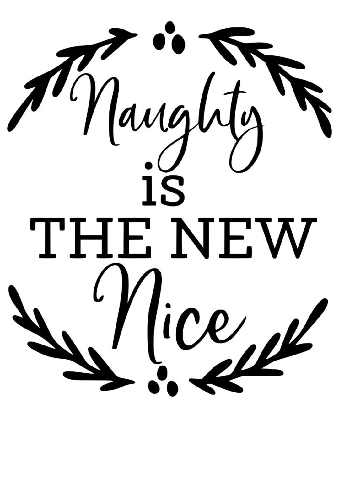 Naughty or Nice Svg Naughty Svg Nice Svg Christmas SVG - Etsy
