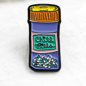 Chill Pills Enamel Pin
