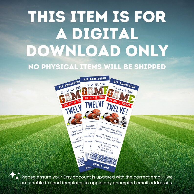 May include: A digital download invitation for a sports-themed party. The invitation is designed to look like a ticket with the words "Game Time" and "Our MVP is turning twelve!" printed on it. The invitation is blue, red, and white.