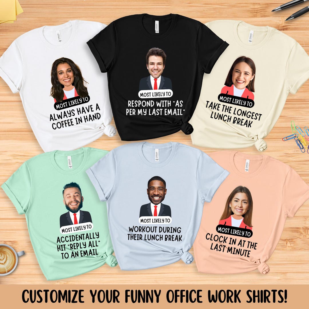 most-likely-to-office-work-party-shirts-custom-funny-face-matching
