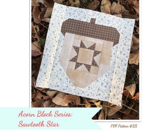 Acorn Quilt Block Sawtooth Star Downloadable Pattern PDF, Fall Autumn Harvest, Woodland Squirrel, Fast Easy Piecing, Home Decor, Pillow