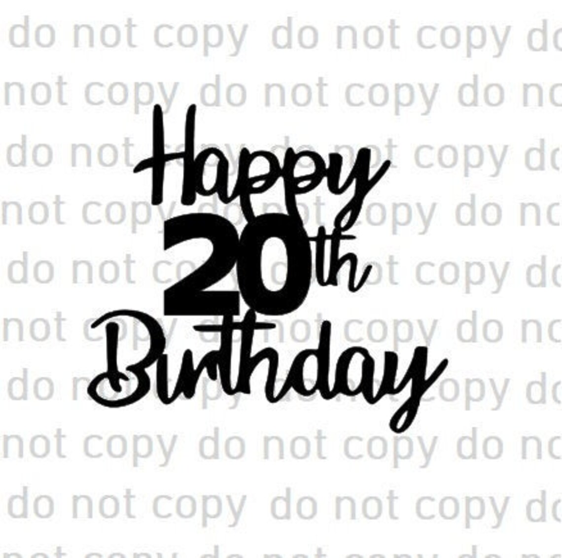 Happy 20th Birthday SVG File Cake Topper File Cake Topper SVG File happy-20th-birthday-svg-file-cake-topper-file-cake-topper-svg-file