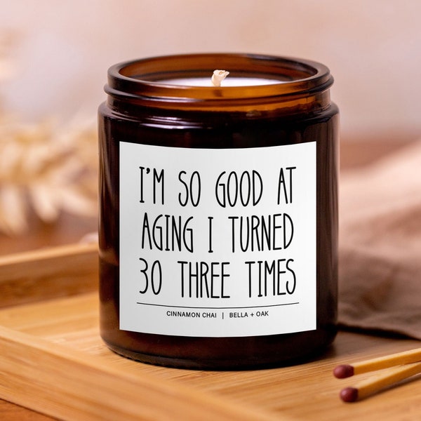 90th Birthday Gift for women & men, Happy 90th Birthday, 90th Birthday Candle, Funny 90th Birthday Gift, So good at aging, turned 30 3 times