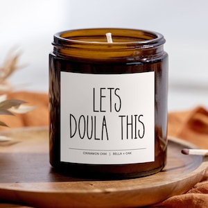 Doula Gift, Let's Doula This, Doula Candle, Midwife Gift, Gift for Doula, Funny Doula Candle, Birth Matters, Baby Nurse Candle, NICU Gift